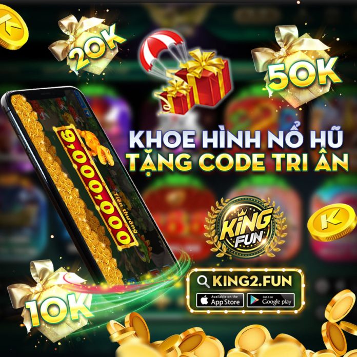 Các cách nhận giftcode Kingfun giá trị cho mọi game thủ