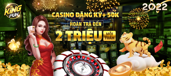 Sự kiện Casino thưởng đăng ký mới tháng 02/2022